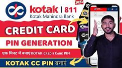 Kotak Credit Card PIN Generation Online - 2023 | How To Activate Kotak Credit Card