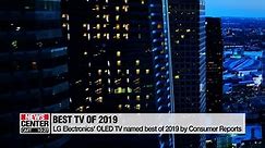 LG Electronics' OLED TV named best of 2019 by Consumer Reports - video Dailymotion