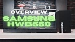 Samsung Soundbar HW-B550 Full Overview