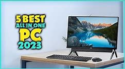Top 5 Best All in One PC [2023] - The Ultimate Buyers Guide to The Best All-In-One PC