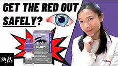 LUMIFY® Cosmetic Eye-Whitening Drop | PROS & Risks Explained