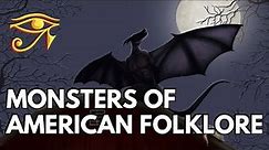 Monsters of American Folklore