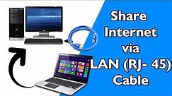 How to Share Your Internet Connection using Ethernet or LAN Cable