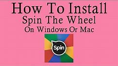 Download Spin The Wheel For Windows PC/Mac