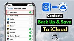 How To Backup iPhone Contacts To iCloud | Save All Contacts To iCloud on iPhone