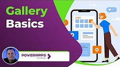 Power Apps: Gallery Basics
