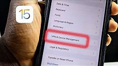 Let’s settle the DEVICE MANAGEMENT issue on iPhone/iPad On iOS 15