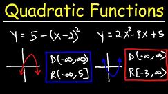 How To Find The Domain and Range of a Quadratic Function