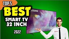 Best Smart TV 32 Inch (2022) ☑️ TOP 5 Best