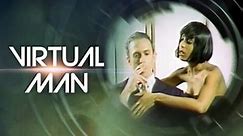 Virtual Man (2002)