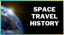 The History of Space Travel - Educational Video for Kids