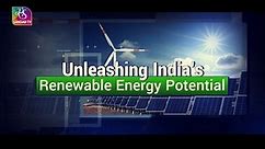 Make in India: Unleashing the Potential of Renewable Energy in India | 18 November, 2023