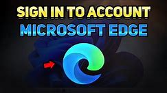 How to Sign In or Create a New Profile in Microsoft Edge (Tutorial)
