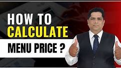 how to calculate menu price of your restaurant | sanjay jha | restaurant management