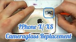 IPhone X/ XS Camera Glass Replacement Repair Change - DIY 2019