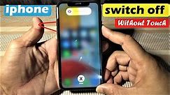 How to Turn off iphone Without Touch Screen XR | Switch off iphone Without Touch Screen #iphonexr