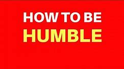 10 Bible Verses About Humility | Get Encouraged