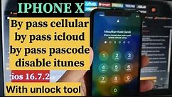 IPHONE X Bypass Passcode icloud /disabled bisa kartu fix sinya with unlock tool 2024