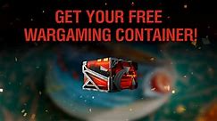 Receive a free Wargaming container... - World of Warships