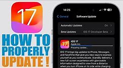 How To Properly Install iOS 17 - Tips Before Updating !