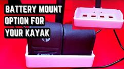 How To Mount A Battery In Your Kayak