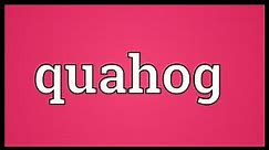 Quahog Meaning