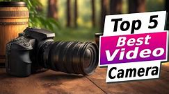 What's the BEST Video Camera in 2024? (TOP 5 PICKS - Best Options for Every Need)