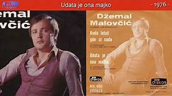 Dzemal Malovcic - Udata je ona majko - (Audio 1976)