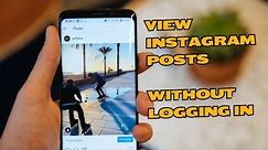 How to View Instagram Posts Without Logging In