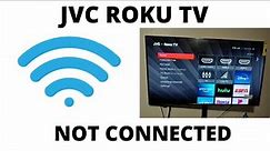 How To Fix JVC Roku TV Not Connecting To WIFI || JVC Roku TV Won't Connect To WIFI