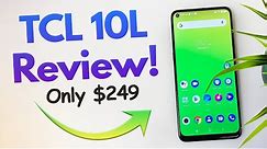 TCL 10L - Complete Review!