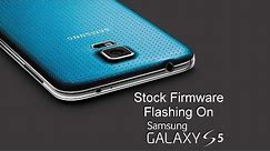 Galaxy S5 Stock Firmware Flashing Via Odin