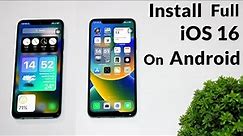 Install iOS 16 On Android | Convert Your Android To iOS 16 | Complete Setup