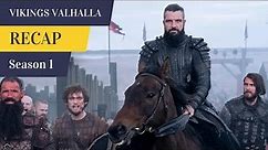 Vikings Valhalla Season 1 Recap – Must Watch Before Season 2 – Netflix Series Summary EndExplained