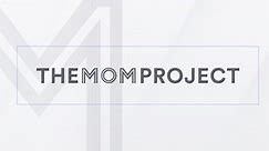 About The Mom Project