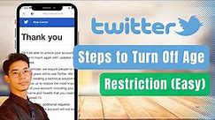 Age Restriction Twitter - How to Take Off Age Restriction on Twitter