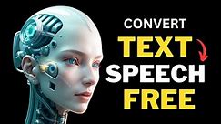 How to Convert Text to Speech FREE