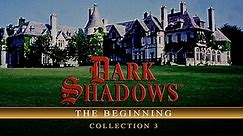 Dark Shadows: The Beginning Season 3 Episode 1