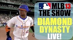 MLB 13 The Show: Diamond Dynasty Live!