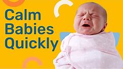 Instantly Calm a Crying Baby (4 Little-Known Techniques That Work When Nothing Else Does)