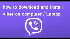 how to download and install viber on computer