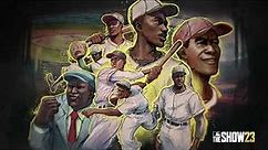 The Negro Leagues are coming to MLB The Show 23!