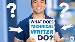 What Does a Technical Writer Do?
