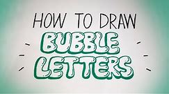 How to draw BUBBLE LETTERS | Easy graffiti style lettering | Bubble letters graffiti
