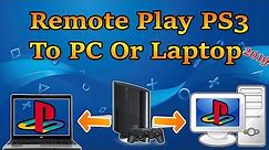 How To Remote Play Any PS3 On Your PC OR Laptop 2021