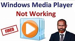How To Fix Windows Media Player Not Working