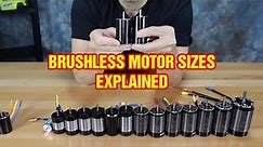 Brushless motor sizes and numbering explained.