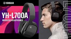 YH-L700A Wireless Noise-Cancelling Headphones - Yamaha USA