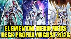 ELEMENTAL HERO NEOS DECK PROFILE (AUGUST 2023) YUGIOH!