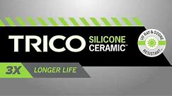 TRICO Silicone Ceramic